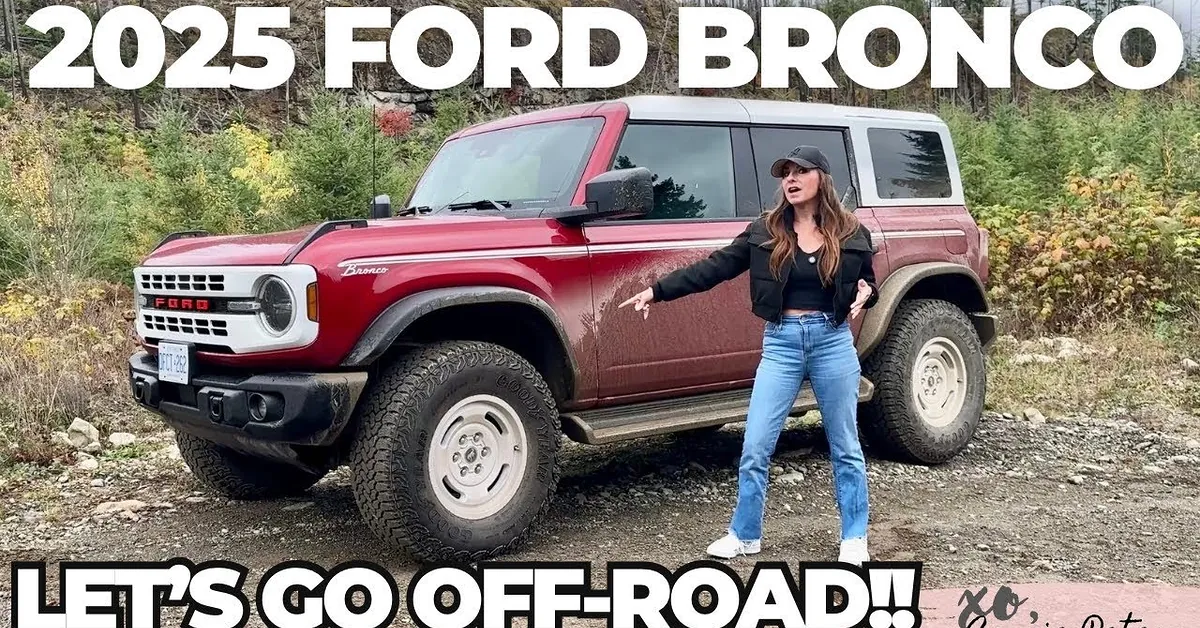 Let’s Go Off-Road: 2025 Ford Bronco Heritage