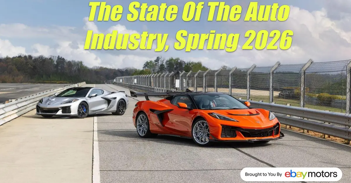 The State Of The Auto Industry, Spring 2026